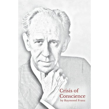 Crisis of Conscience: The story of the struggle between loyalty to God and loyalty to one's religion. (Paperback)