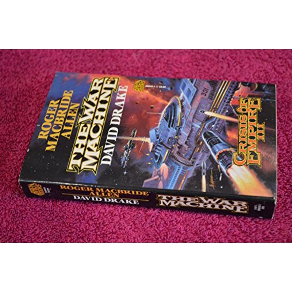Pre-Owned The War Machine (Crisis Of Empire) (Paperback) 0671698451 9780671698454