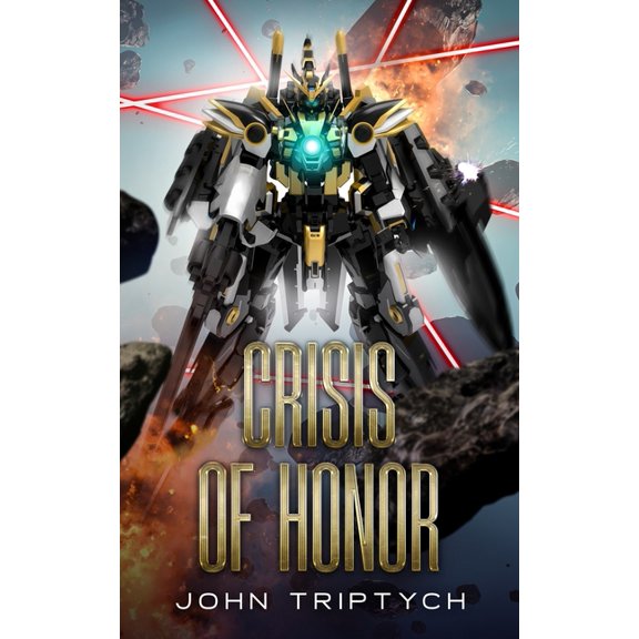 Shattered Imperium Crisis of Honor, Book 3, (Paperback)