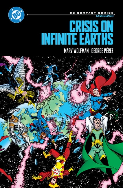 DC Compact Comics Crisis on Infinite Earths: DC Compact Comics Edition, (Paperback)