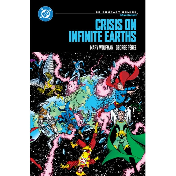 DC Compact Comics Crisis on Infinite Earths: DC Compact Comics Edition, (Paperback)