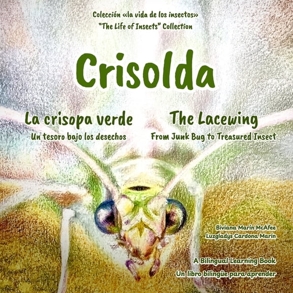 Crisolda, la crisopa verde: The Lacewing, (Paperback)