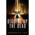 thumbnail image 1 of Crispin Leads Mystery Digging Up the Dead: A Crispin Leads Mystery, Book 2, (Paperback), 1 of 1