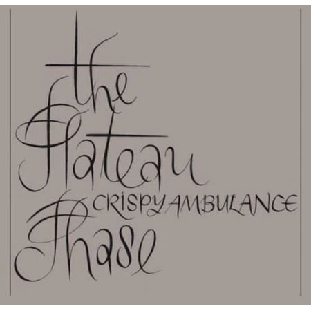 Crispy Ambulance - The Plateau Phase - Music & Performance - CD