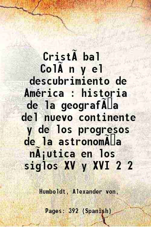 Cristóbal Colón Y El Descubrimiento De América : Historia De La Geograf ...