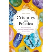 Cristales. Guia Practica, Paperback