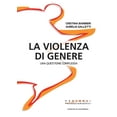 thumbnail image 1 of Cristina Barbieri,Aurelia Galletti La violenza di genere. Una questione complessa (Paperback), 1 of 1