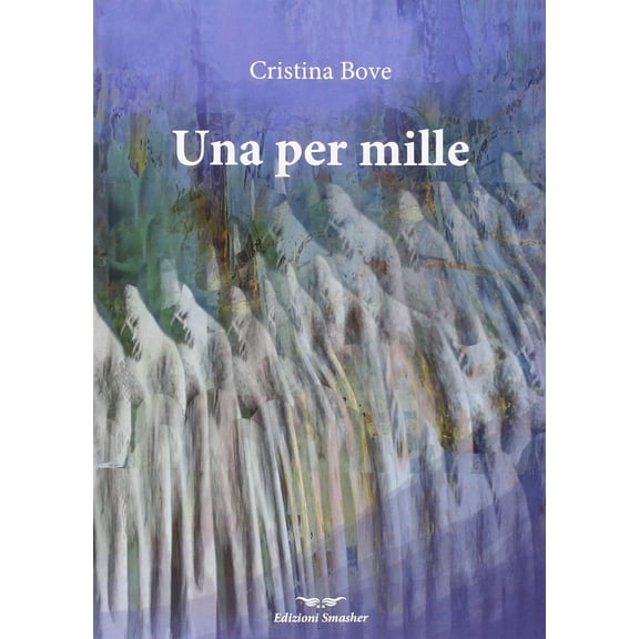 Cristina Bove Una per mille (Paperback)