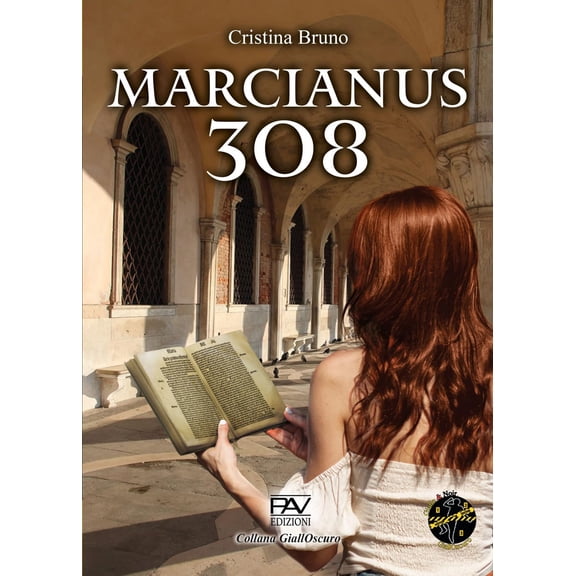 Cristina Bruno Marcianus 308 (Paperback)