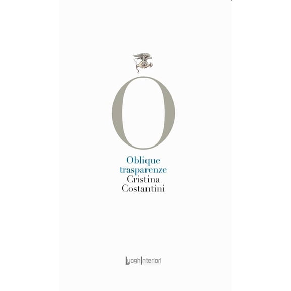 Cristina Costantini Oblique trasparenze (Paperback)