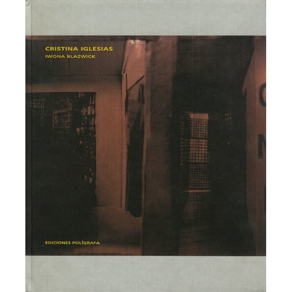 Cristina Iglesias, (Hardcover)