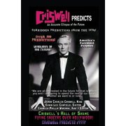 Criswell Predicts an Accurate Glimpse of the Future, Paperback