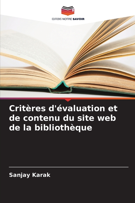 Critères d'évaluation et de contenu du site web de la bibliothèque, (Paperback)