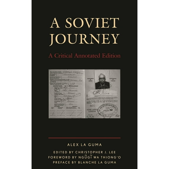 Critical Africana Studies Soviet Journey: A Critical Annotated Edition, (Hardcover)