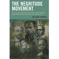 thumbnail image 1 of Critical Africana Studies Negritude Movement: W.E.B. Du Bois, Leon Damas, Aime Cesaire, Leopold Senghor, Frantz Fanon, and the Evolution of an Ins, (Hardcover), 1 of 1