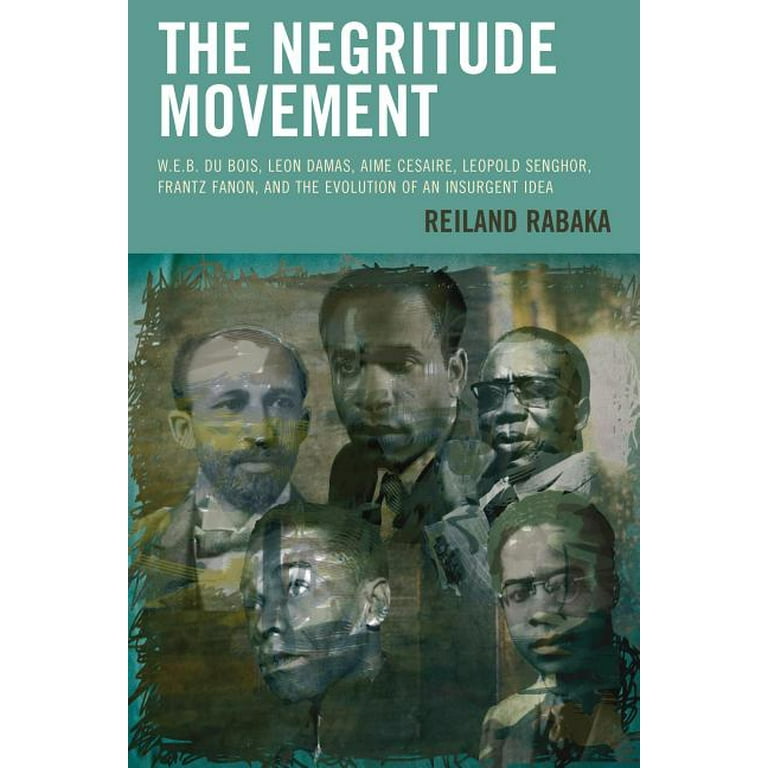 Critical-Africana-Studies-The-Negritude-Movement-W-E-B-Du-Bois-Leon-Damas-Aime-Cesaire-Leopold-Senghor-Frantz-Fanon-Evolution-Insurgent-Idea-Hardcove_0f58bd91-d935-494f-b7b3-8f16fd3b2e44_1.7af6c997ca39ba319a883354d38766d4.jpeg