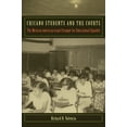 thumbnail image 1 of Critical America Chicano Students and the Courts: The Mexican American Legal Struggle for Educational Equality, Book 50, (Paperback), 1 of 1