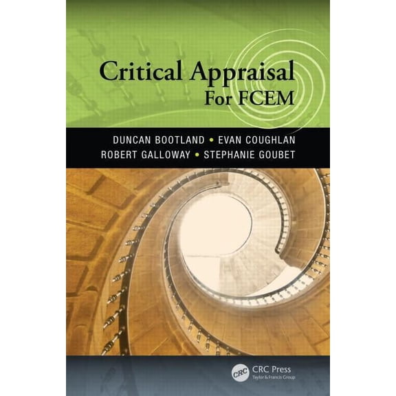 Critical Appraisal for FCEM, (Paperback)
