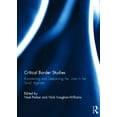 thumbnail image 1 of Critical Border Studies: Broadening and Deepening the 'Lines in the Sand' Agenda, (Hardcover), 1 of 1
