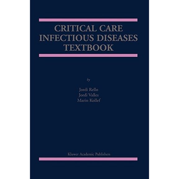 Pre-Owned Critical Care Infectious Diseases Textbook Paperback