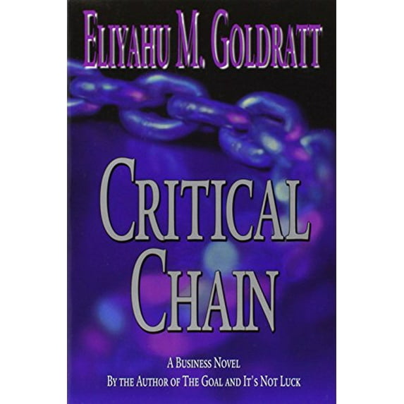 Pre-Owned Critical Chain by Goldratt, Eliyahu M. (Paperback), Literature & Fiction, English
