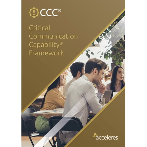Critical Communication Capability Framework, (Paperback)