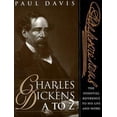 thumbnail image 1 of Pre-Owned Charles Dickens A to Z: The Essential Reference to His Life & Work (Hardcover) 0816029059 9780816029051, 1 of 1
