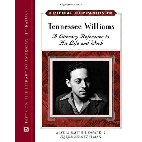Pre-Owned Critical Companion to Tennessee Williams (Hardcover) 0816048886 9780816048885