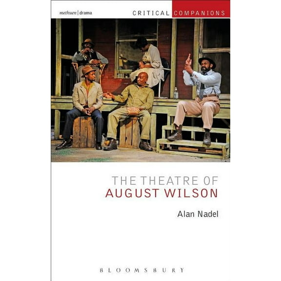 Critical Companions: The Theatre of August Wilson (Hardcover)