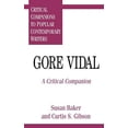 thumbnail image 1 of Pre-Owned Gore Vidal : A Critical Companion (Hardcover) 9780313295799, 1 of 1