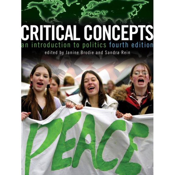 Pre-Owned Critical Concepts: An Introduction to Politics (4th Edition) (Paperback) 0132237660 9780132237666