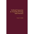 thumbnail image 1 of Pre-Owned Critical Concerns in Transfer Pricing and Practice Paperback, 1 of 1