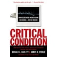 thumbnail image 1 of Pre-Owned Critical Condition: How Health Care in America Became Big Business--and Bad Medicine, 9780767910750, 0767910753, Paperback, unknown edition, 1 of 1