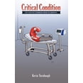 thumbnail image 1 of Critical Condition: The Lack of Common Sense in America, 1 of 2