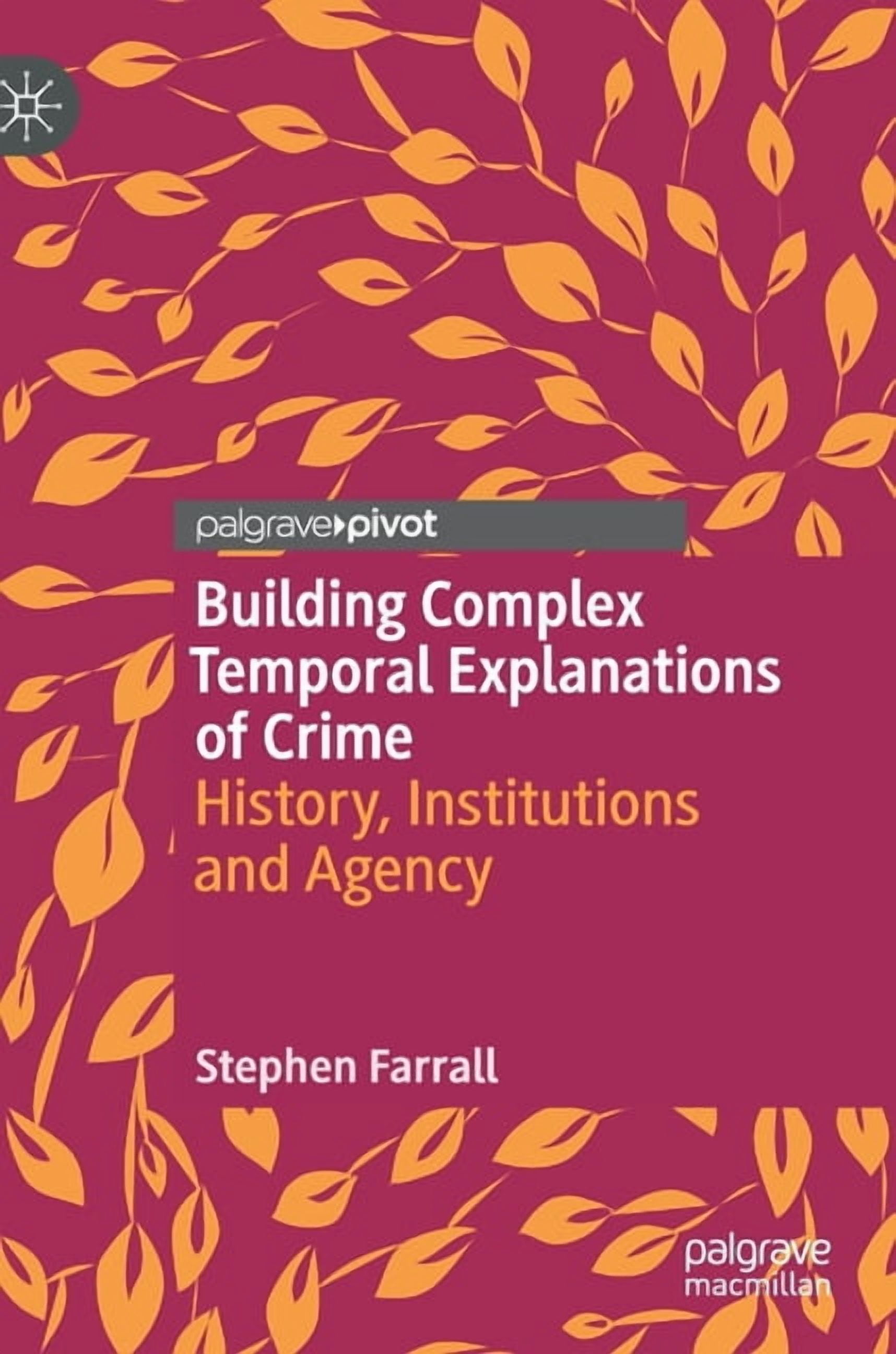Critical Criminological Perspectives Building Complex Temporal ...