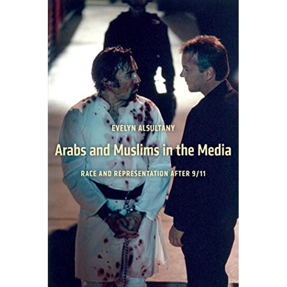 Pre-Owned Critical Cultural Communication (Paperback): Arabs and Muslims in the Media: Race and Representation After 9/11 (Paperback)