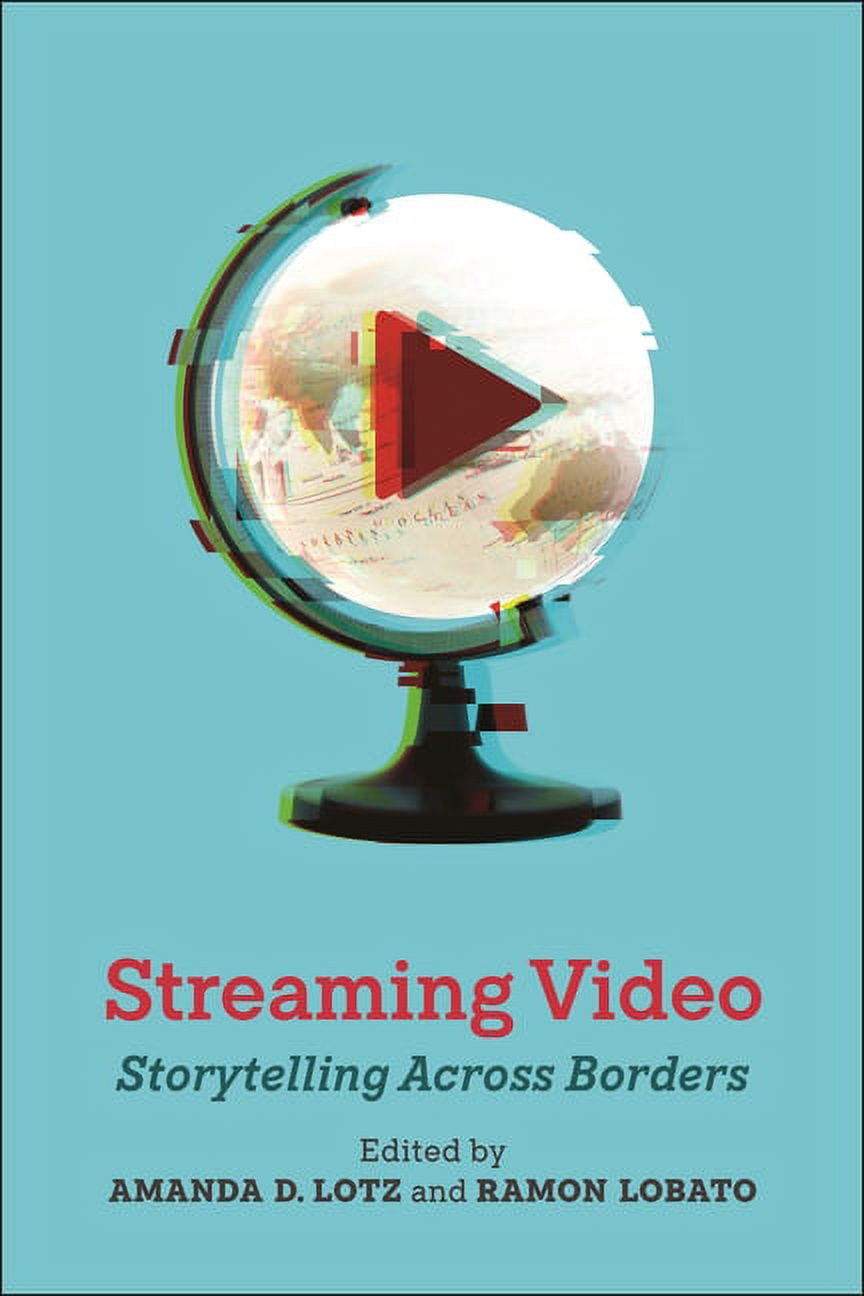 Critical Cultural Communication Streaming Video: Storytelling Across ...