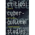 thumbnail image 1 of Pre-Owned Critical Cyberculture Studies (Paperback) 9780814740248, 1 of 1