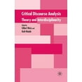 thumbnail image 1 of Critical Discourse Analysis: Theory and Interdisciplinarity, (Paperback), 1 of 1