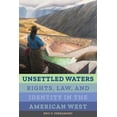 thumbnail image 1 of Critical Environments: Nature, Science,  Unsettled Waters: Rights, Law, and Identity in the American West Volume 5, Book 5, (Paperback), 1 of 1