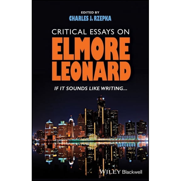 Critical Essays on Elmore Leonard: If It Sounds Like Writing, (Hardcover)