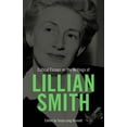 thumbnail image 1 of Critical Essays on the Writings of Lillian Smith, (Hardcover), 1 of 1