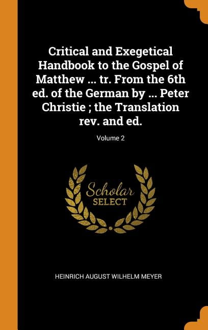 最安価格 Critical and Matthew of Gospel the to Handbook Exegetical 手帳