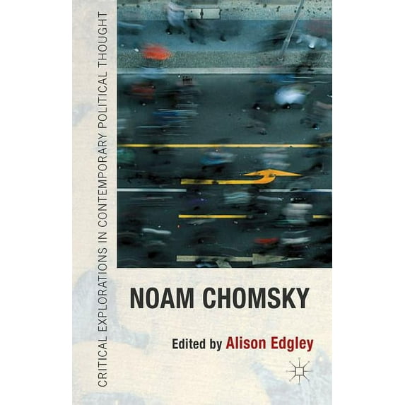 Critical Explorations in Contemporary Po Noam Chomsky, (Hardcover)