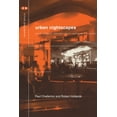 thumbnail image 1 of Critical Geographies Urban Nightscapes: Youth Cultures, Pleasure Spaces and Corporate Power, (Paperback), 1 of 1