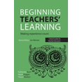 thumbnail image 1 of Critical Guides for Teacher Educators Beginning Teachers' Learning: Making experience count, (Paperback), 1 of 2