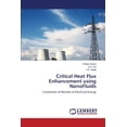 thumbnail image 1 of Critical Heat Flux Enhancement using NanoFluids (Paperback), 1 of 1