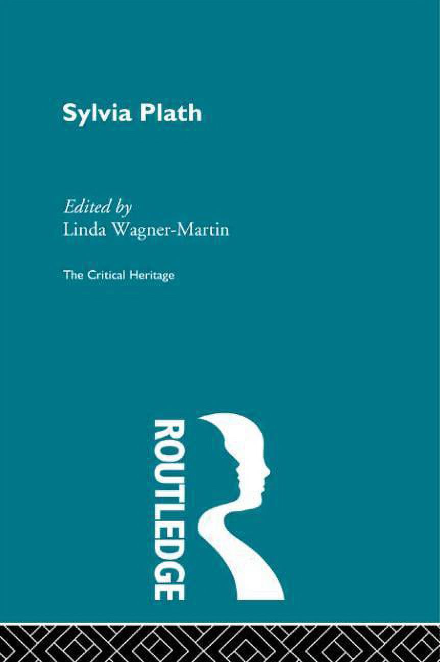 Critical Heritage S Sylvia Plath, (Paperback)
