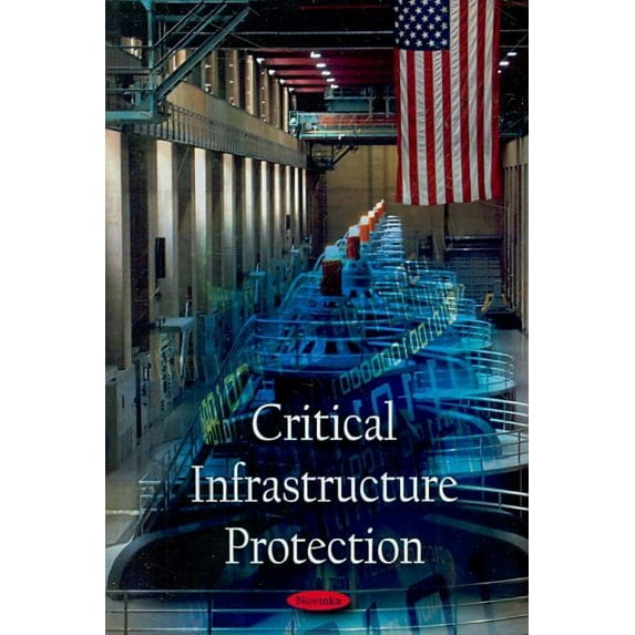 Critical Infrastructure Protection