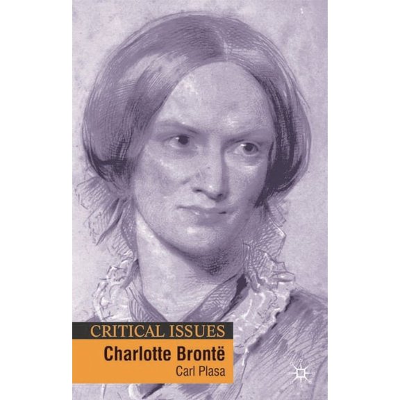 Critical Issues Charlotte Bronte, Book 6, (Paperback)